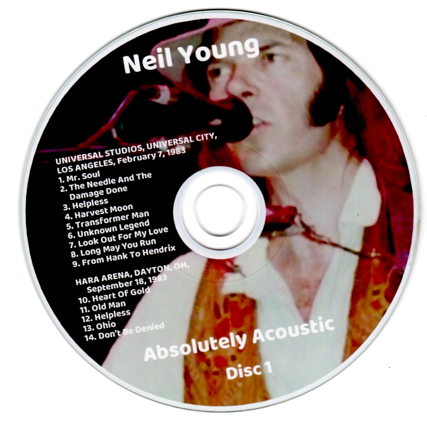 Neil Young: Absolutely Acoustic - Live Concert Compilation, Los Angeles, 2-7-83, OH. 9-18-73, Westwood One 1989 (2CD) - Image 3