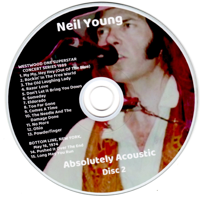 Neil Young: Absolutely Acoustic - Live Concert Compilation, Los Angeles, 2-7-83, OH. 9-18-73, Westwood One 1989 (2CD) - Image 4