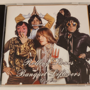 Rolling Stones: Banquet Leftovers Beggar’s Banquet sessions Olympic Sound Studios, London 17th March to 3rd April to 17th November 1968 Outtakes (2 Separate CDs)