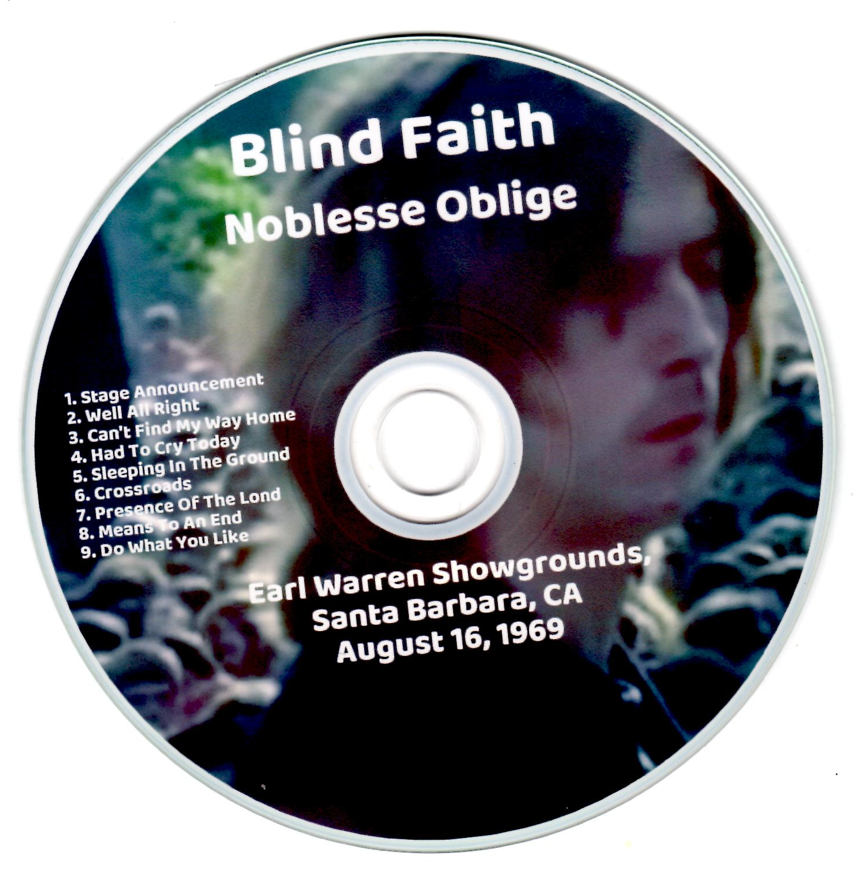 Blind Faith: Noblesse Oblige Earl Warren Showgrounds, Santa Barbara, CA August 16, 1969 Live Concert (1CD) - Image 3