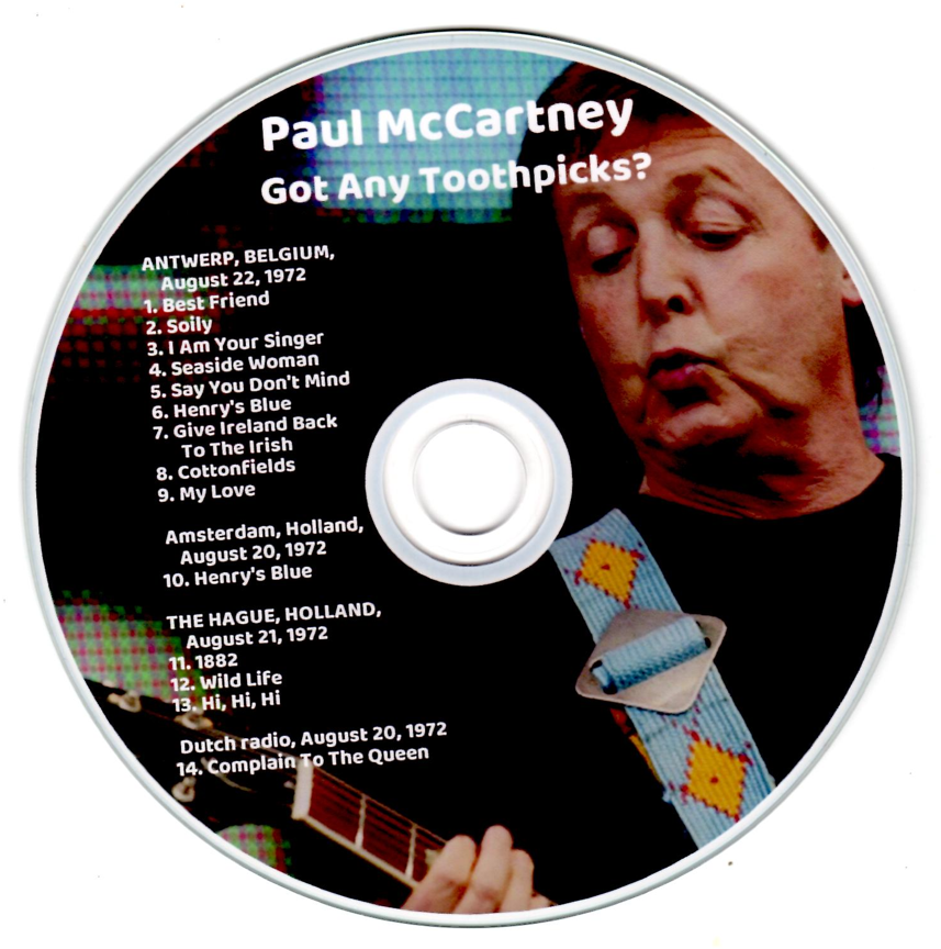 Paul McCartney: Got Any Toothpicks? - Antwerp, Belgium, August 22, 1972 + The Hague, Holland, August 21, 1971 (1CD) - Image 3