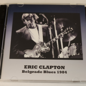 Eric Clapton: Belgrade Blues 1984 Beogradski Sajam, Belgrade, Yugoslavia January 26, 1984 Live Concert (2CD)