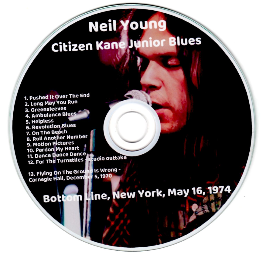 Neil Young: Citizen Kane Junior Blues Bottom Line, New York, May 16, 1974 Live Concert (1CD) - Image 3
