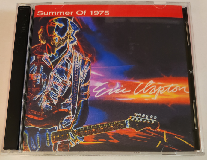 Eric Clapton: Summer Of 1975 Civic Center, Springfield, MA June 24, 1975 Live Concert (2CD)
