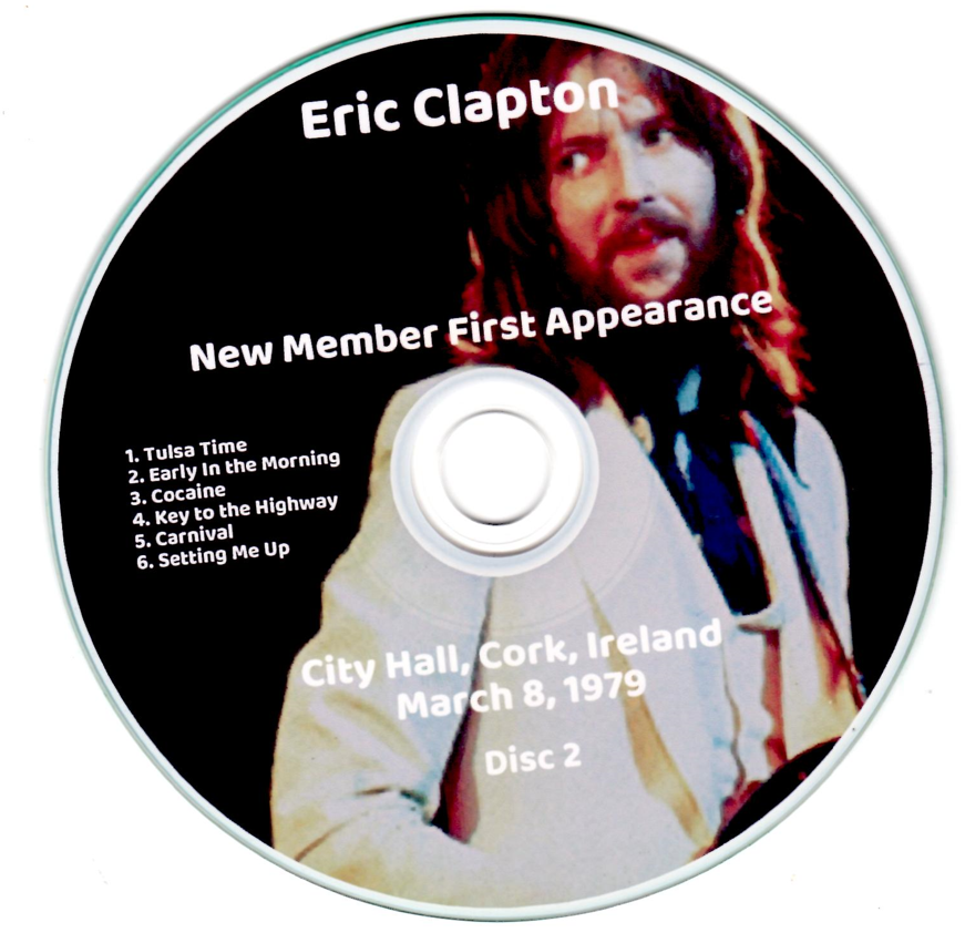 Eric Clapton: New Member First Appearance City Hall, Cork, Ireland March 8, 1979 Live Concert (2CD) - Image 4