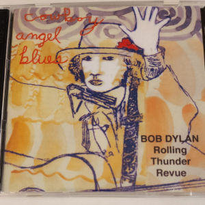 Bob Dylan: Cowboy Angel Blues Music Hall, Boston, MA November 21, 1975 - evening Live Concert (2CD)