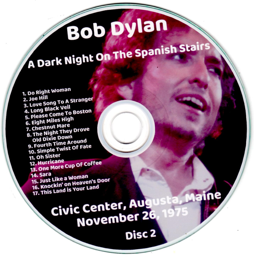 Bob Dylan: A Dark Night On The Spanish Stairs - Civic Center, Augusta, Maine November 26, 1975 Live Concert (2CD) - Image 4