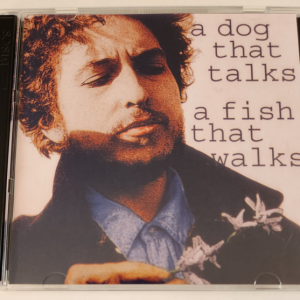 Bob Dylan: A Dog That Talks, A Fish That Walks - Nashville Skyline July 1969 Cash Sessions + Self-Portrait May 1969 - March 1970 + More Studio Outtakes (2CD)