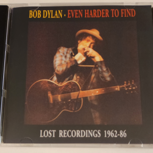 Bob Dylan: Even Harder To Find: Lost Recordings 1962-1986 Rare singles, B-sides, promos, sessions, outtakes, sampler-tracks & extended versions (1CD)