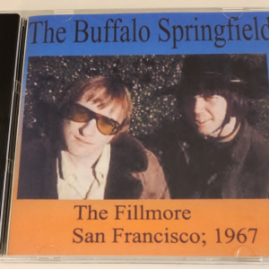 Buffalo Springfield: The Fillmore 1967 - Whittier High School, 1967 + Fillmore Aud., SF, Dec. 21-23, 1967 Live Concert (1CD)