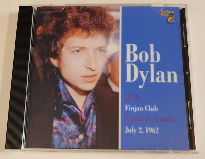 Bob Dylan: Finjan Club, Montreal Quebec July 2, 1962 - Live Concert (1CD)