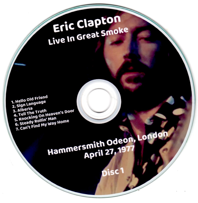 Eric Clapton: Live In Great Smoke Hammersmith Odeon, London April 27, 1977 Live Concert (2CD) - Image 3