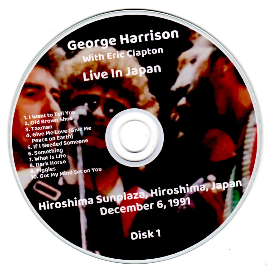 George Harrison w/ Eric Clapton: Live In Japan Hiroshima Sunplaza, Hiroshima, Japan December 6, 1991 Live Concert (2CD) - Image 3