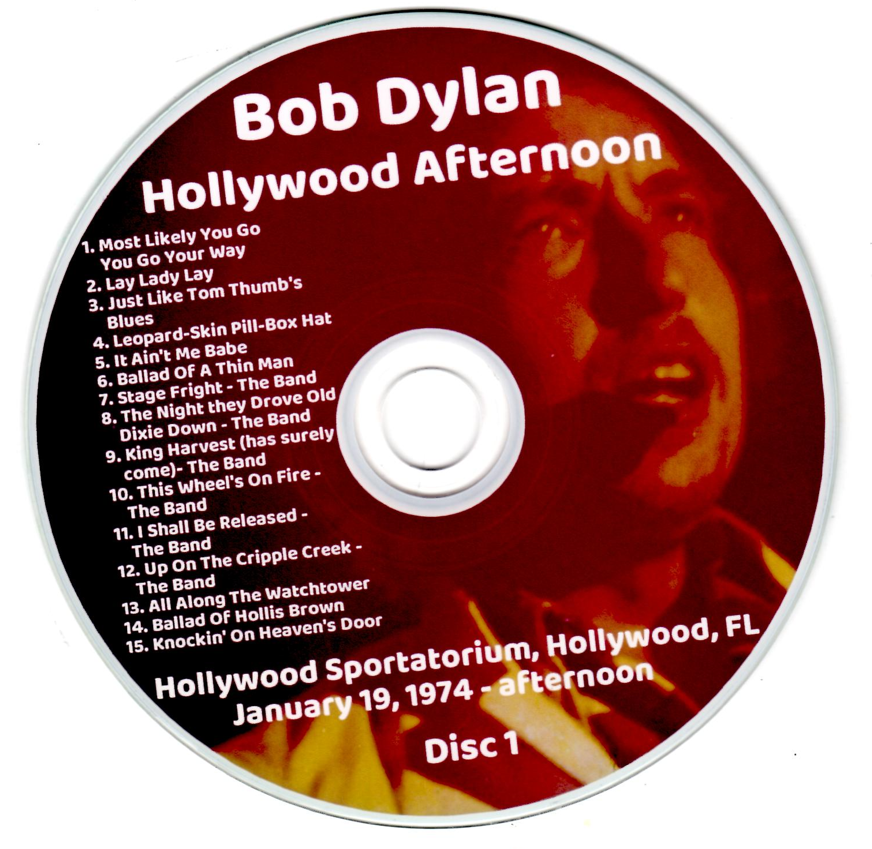 Bob Dylan: Hollywood Afternoon Hollywood Sportatorium, Hollywood, FL January 19, 1974 - afternoon Live Concert (2CD) - Image 3