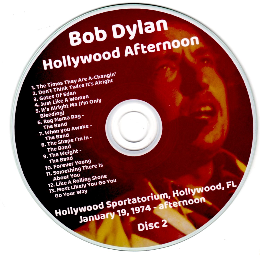 Bob Dylan: Hollywood Afternoon Hollywood Sportatorium, Hollywood, FL January 19, 1974 - afternoon Live Concert (2CD) - Image 4