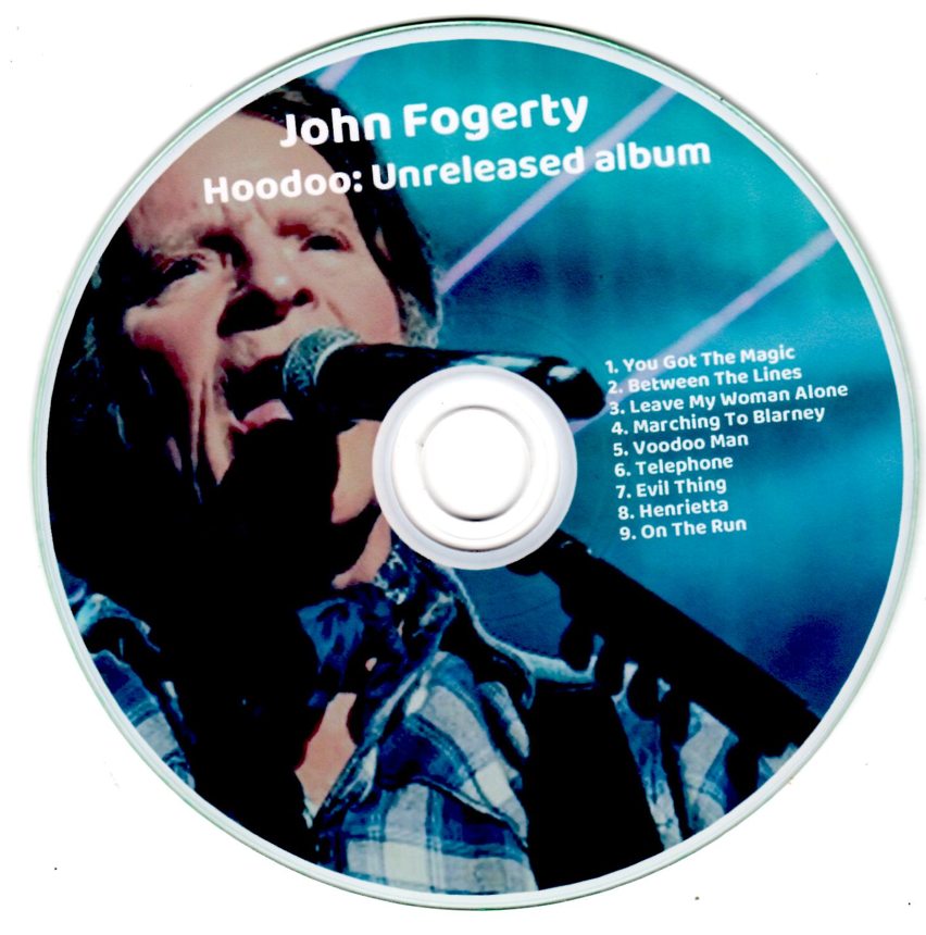 John Fogerty: Hoodoo: Unreleased album - Studio Sessions, Outtakes Alternate Takes (1CD) - Image 3
