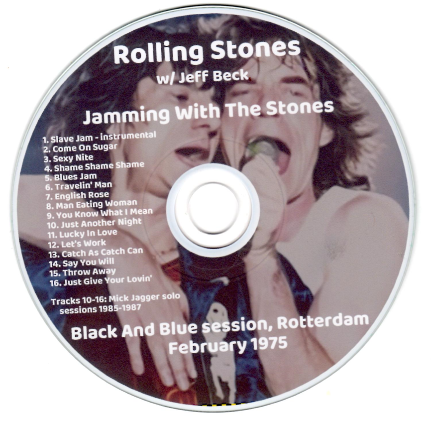 Rolling Stones w/ Jeff Beck: Jamming With The Stones Black And Blue session, Rotterdam, February 1975 + Mick Jagger Solo Studio Outtakes (1CD) - Image 3