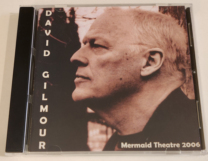 David Gilmour: Mermaid Theatre 2006 - London, March 7, 2006 Live Concert (1CD)