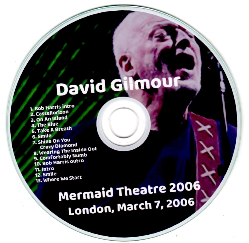 David Gilmour: Mermaid Theatre 2006 - London, March 7, 2006 Live Concert (1CD) - Image 3