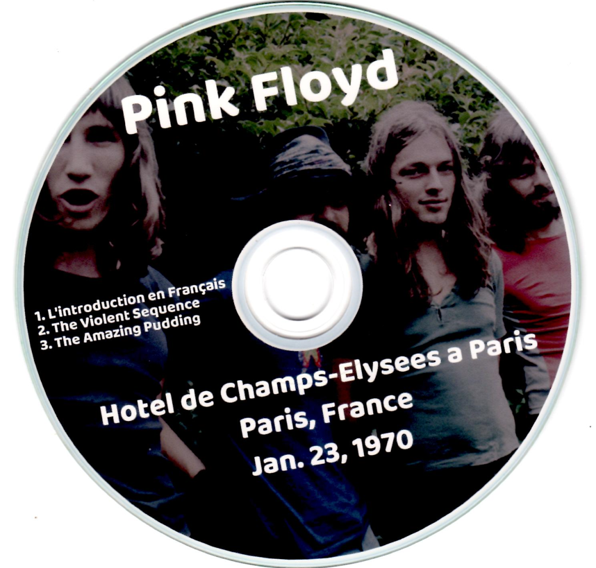 Pink Floyd: Broadcasting From Europa 1 - Hotel de Champs-Elysees a Paris Paris, France January 23, 1970 (2CD) - Image 3