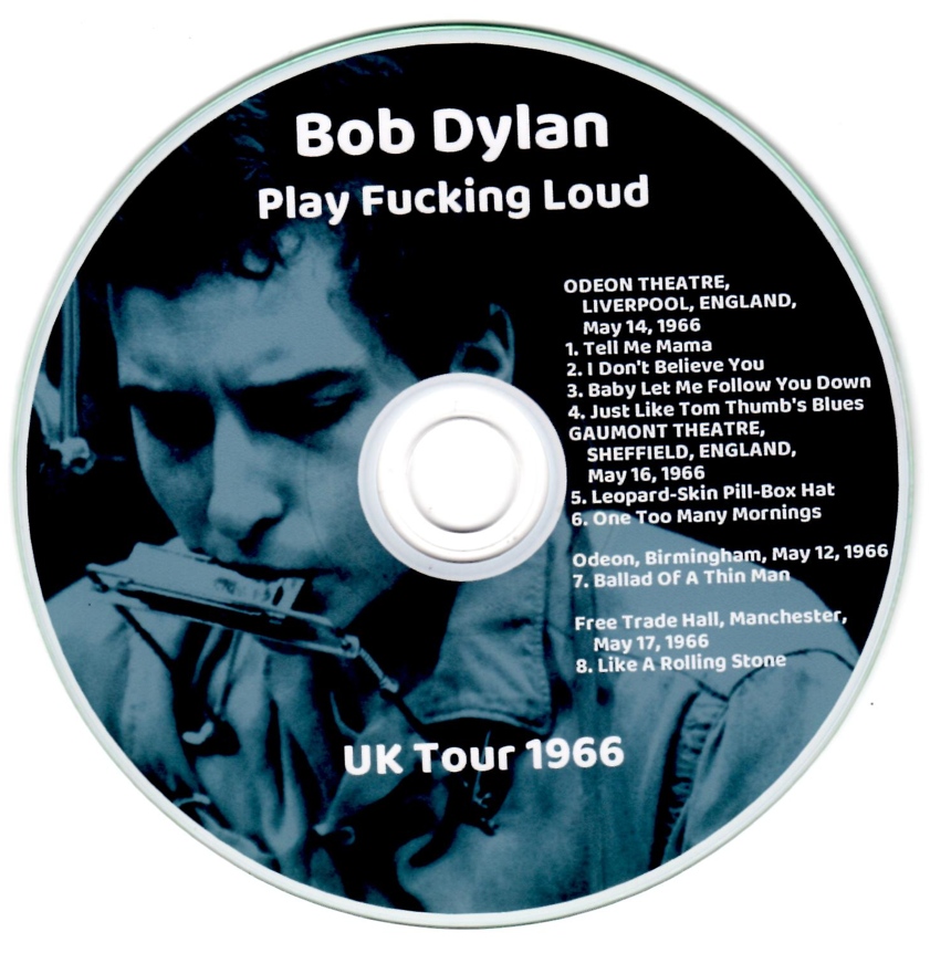 Bob Dylan & the Hawks: Play Fucking Loud - UK Tour 1966 - Live Concert (1CD) - Image 3
