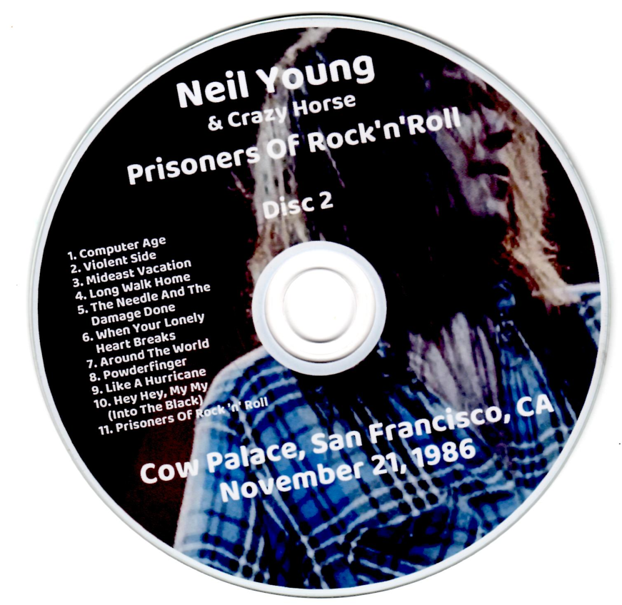 Neil Young: Prisoners Of Rock'n'Roll Cow Palace, San Francisco, CA November 21, 1986 Live Concert (2CD) - Image 4