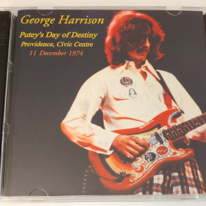 George Harrison: Putey's Day of Destiny Providence Civic Centre, Providence, Rhode Island, December 11, 1974 Live Concert (2CD)