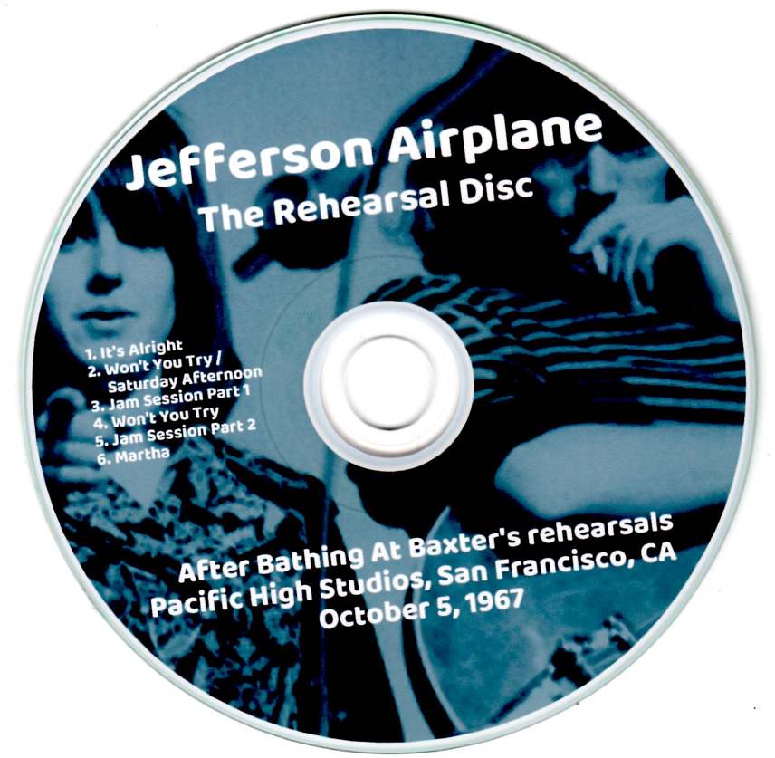 Jefferson Airplane: The Rehearsal Disc After Bathing At Baxter's rehearsals Pacific High Studios, San Francisco, CA October 5, 1967 Studio Sessions (1CD) - Image 3