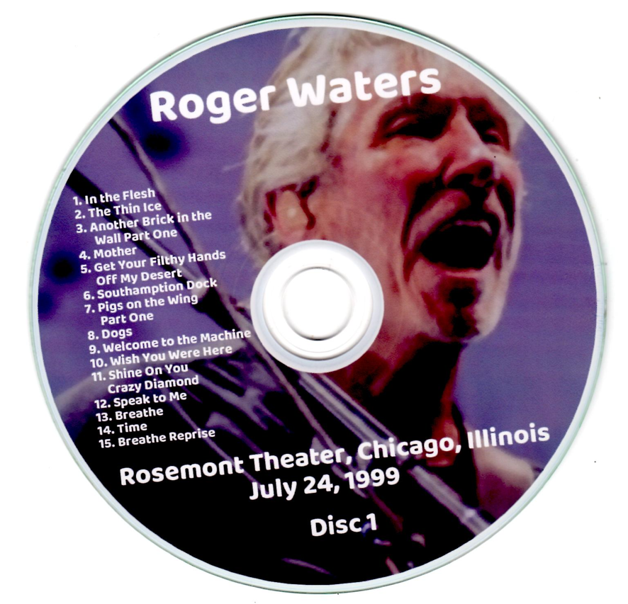 Roger Waters: Rosemont Theater, Chicago, Illinois July 24, 1999 Live Concert (2CD) - Image 3