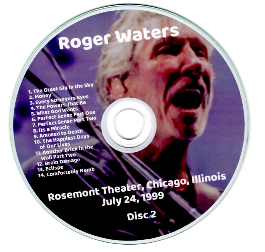 Roger Waters: Rosemont Theater, Chicago, Illinois July 24, 1999 Live Concert (2CD) - Image 4