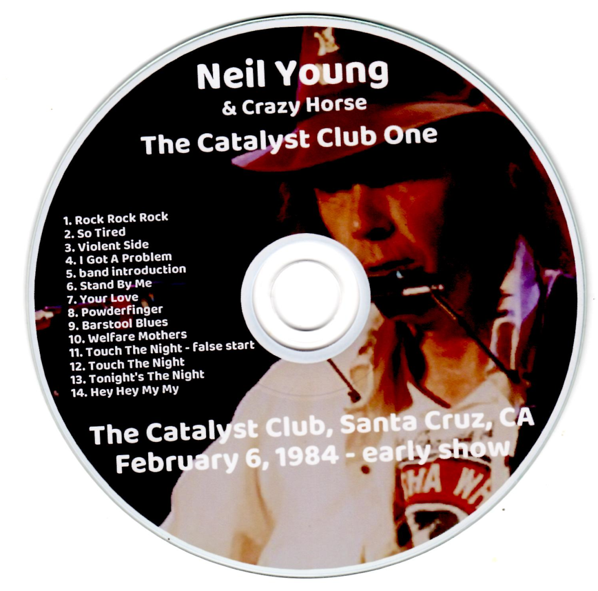 Neil Young & Crazy Horse: The Catalyst Club, Santa Cruz, CA February 6, 7, 1984 Live Concert (4 Separate CDs) - Image 3