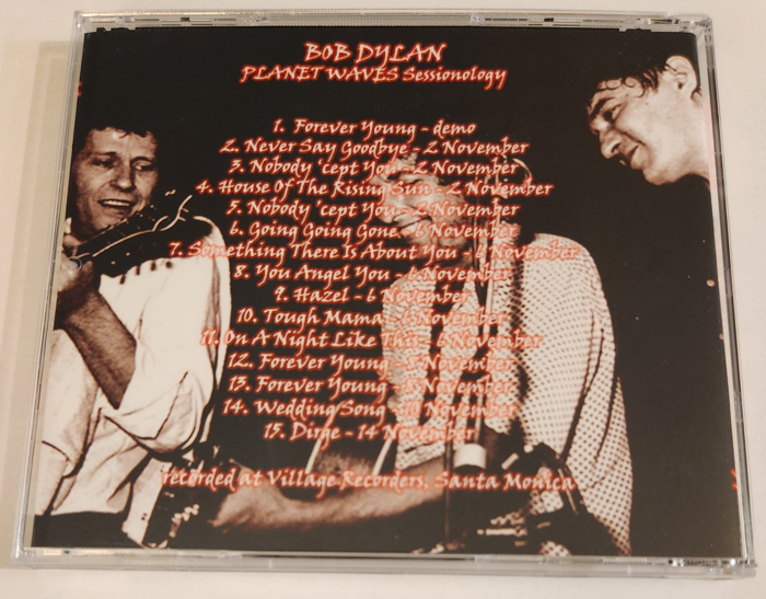 Bob Dylan: Planet Waves Sessionology Village Recorders, Santa Monica, CA November 1973 Studio Outtakes Demos (1CD) - Image 2