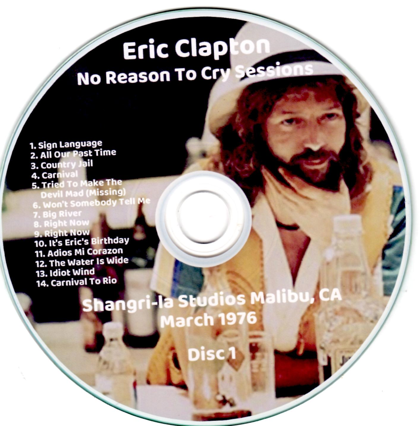 Eric Clapton: No Reason To Cry Sessions - Shangri-la Studios Malibu, CA March 1976 Studio Demos (2CD) - Image 3