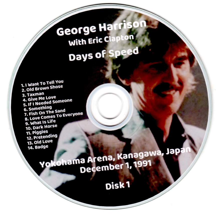 George Harrison w/ Eric Clapton: Days Of Speed Yokohama Arena, Kanagawa, Japan December 1, 1991 Live Concert (2CD) - Image 3