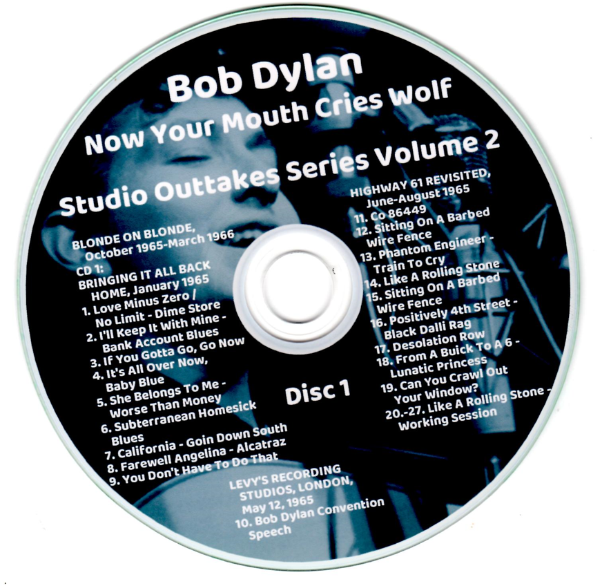 Bob Dylan: Now Your Mouth Cries Wolf Studio Outtakes Sessions Series Volume 2 (2CD) - Image 3