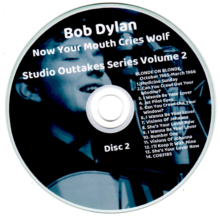Bob Dylan: Now Your Mouth Cries Wolf Studio Outtakes Sessions Series Volume 2 (2CD) - Image 4