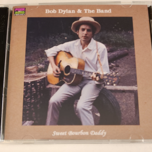 Bob Dylan: Sweet Bourbon Daddy Pink Acid project Big Pink, West Saugerties, NY April-October 1967 Studio Sessions, Outtakes (2CD)