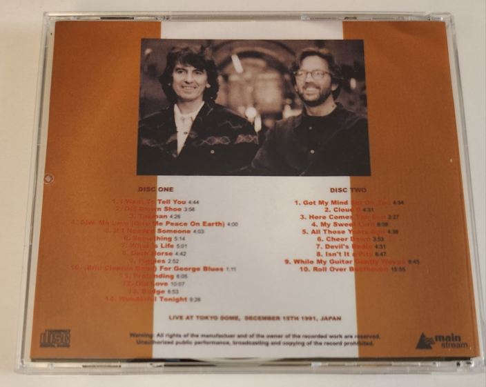George Harrison w/ Eric Clapton: Last Friend - Tokyo Dome, Tokyo, Japan December 15, 1991 Live Concert (2CD) - Image 2