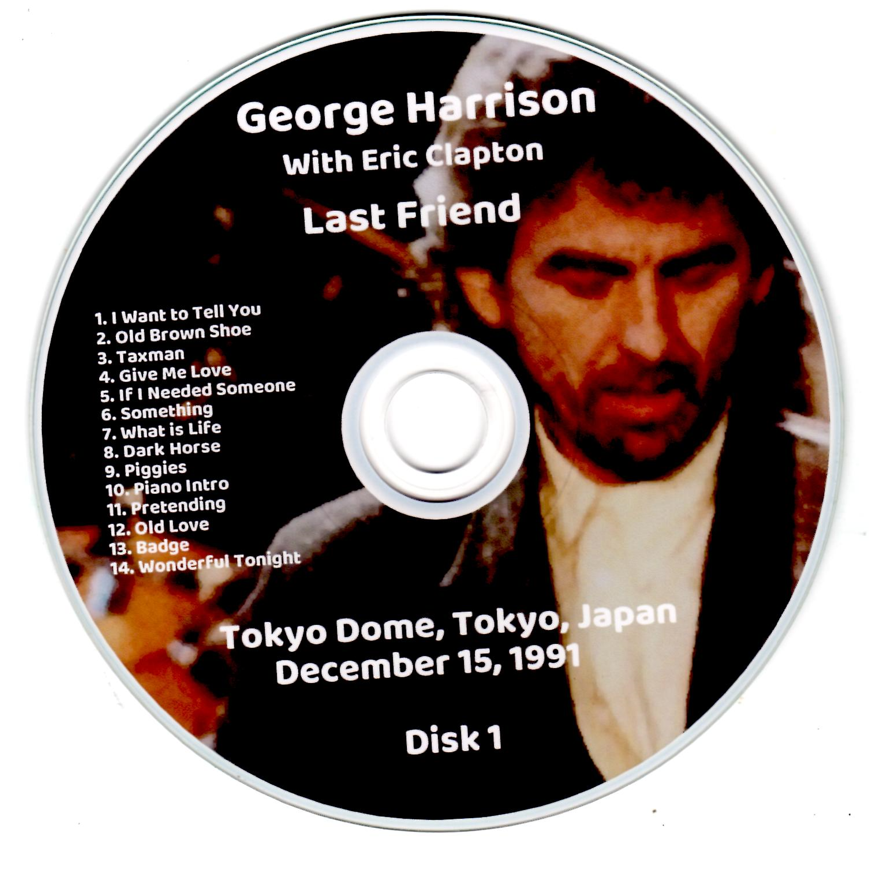 George Harrison w/ Eric Clapton: Last Friend - Tokyo Dome, Tokyo, Japan December 15, 1991 Live Concert (2CD) - Image 3