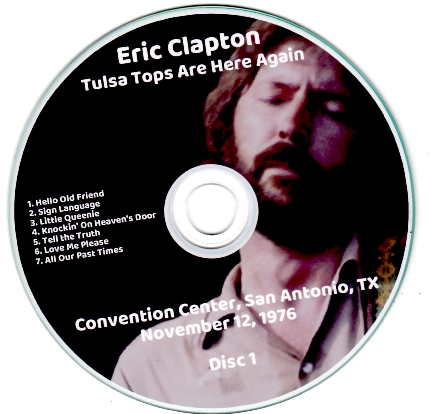 Eric Clapton: Tulsa Tops Are Here Again Convention Center, San Antonio, TX November 12, 1976 Live Concert (2CD) - Image 3