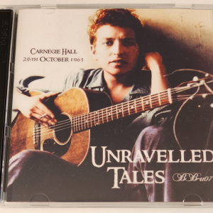 Bob Dylan: Unravelled Tales - Carnegie Hall, NY October 26, 1963 Live Concert (2CD)
