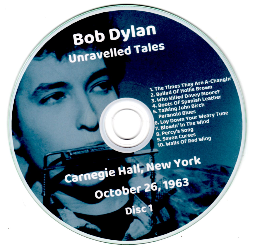 Bob Dylan: Unravelled Tales - Carnegie Hall, NY October 26, 1963 Live Concert (2CD) - Image 3