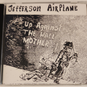 Jefferson Airplane: Up Against The Wall Rehearsals for Go Ride The Music Wally Heider's Studios Sessions, San Francisco April 2, 1970 (1CD)