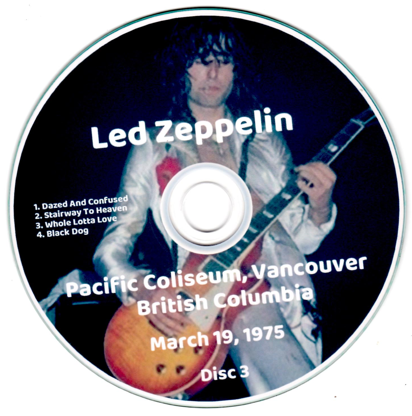 Led Zeppelin: Snow Jobs Pacific Coliseum, Vancouver, British Columbia March 19, 1975 Live Concert (3CD) - Image 5