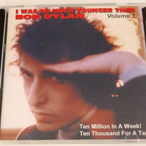 Bob Dylan: I Was So Much Younger Then - The earliest and least known recordings - Studio Outtakes, Demos Sessions, Live Concerts (4 Single CDs)