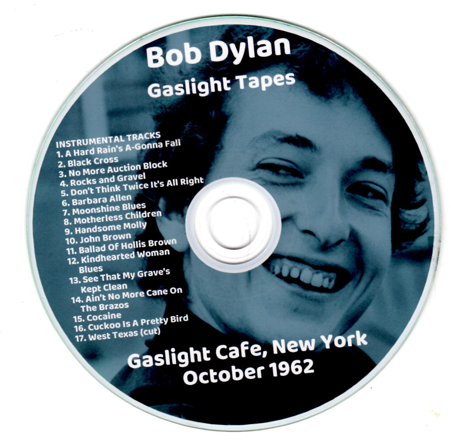 Bob Dylan: Gaslight Tapes Gaslight Cafe, New York October 1962 Studio Outtakes, Sessions Demos (1CD) - Image 3