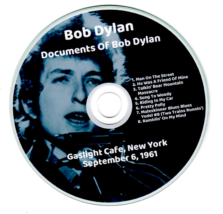 Bob Dylan: Documents Of Bob Dylan - Gaslight Cafe, New York September 6, 1961 Live Concert (1CD) - Image 3
