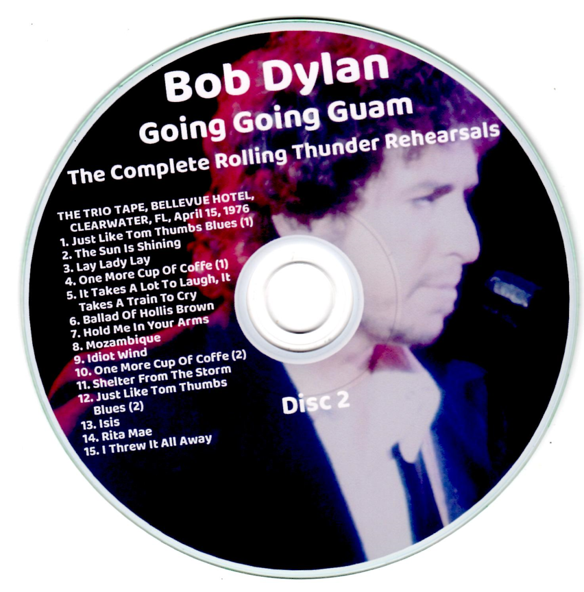 Bob Dylan: Going Going Guam - The Complete Rolling Thunder Rehearsals Studio Sessions, Outtakes (2 Double CDs=4CD) - Image 4