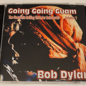 Bob Dylan: Going Going Guam - The Complete Rolling Thunder Rehearsals Studio Sessions, Outtakes (2 Double CDs=4CD)
