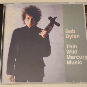 Bob Dylan: Thin White Mercury Music 1965-1966 studio outtakes, Sessions (1CD)